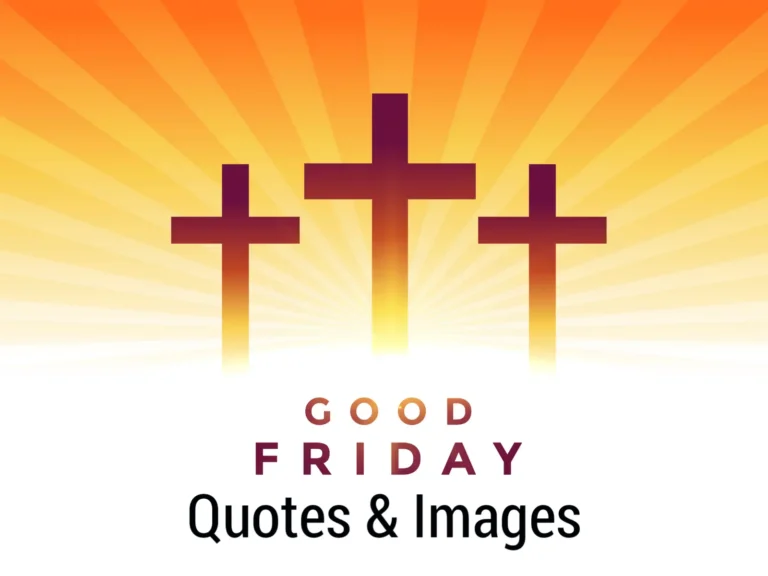 50 Good Friday Quotes 2023 | Happy Good Friday Quotes and Images 2023