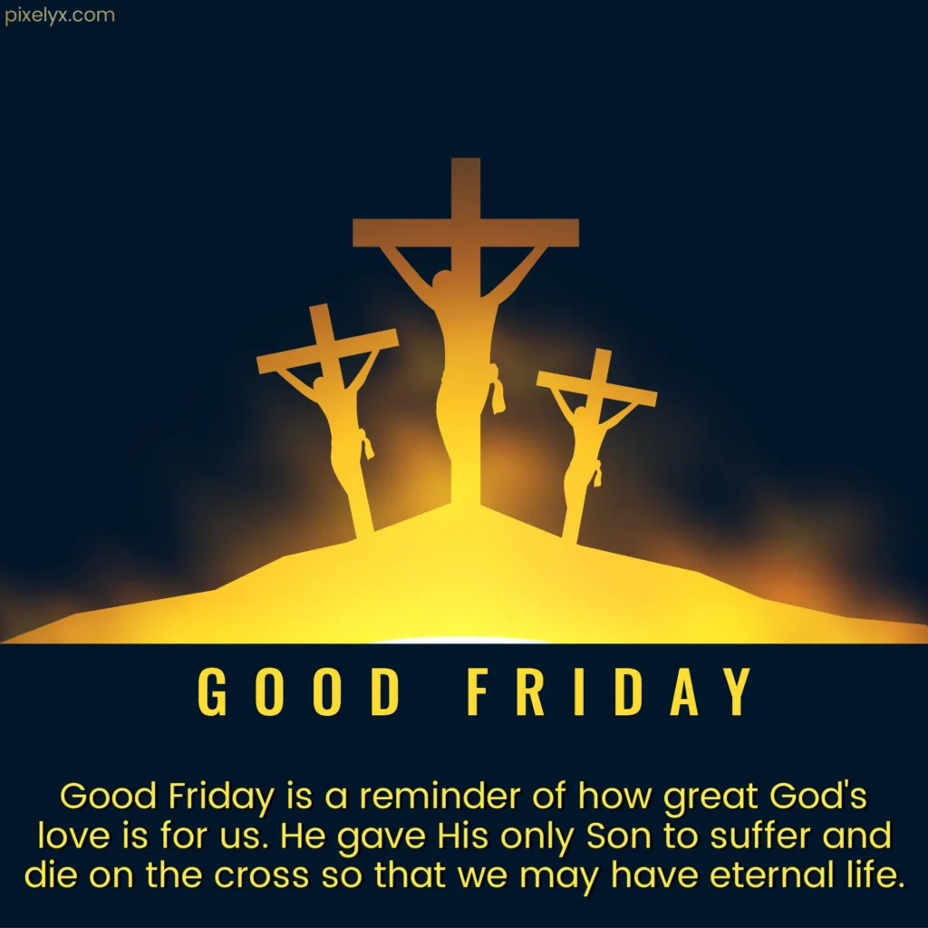 Jesus Christ crucifixion scene, Good Friday Quotes 2023