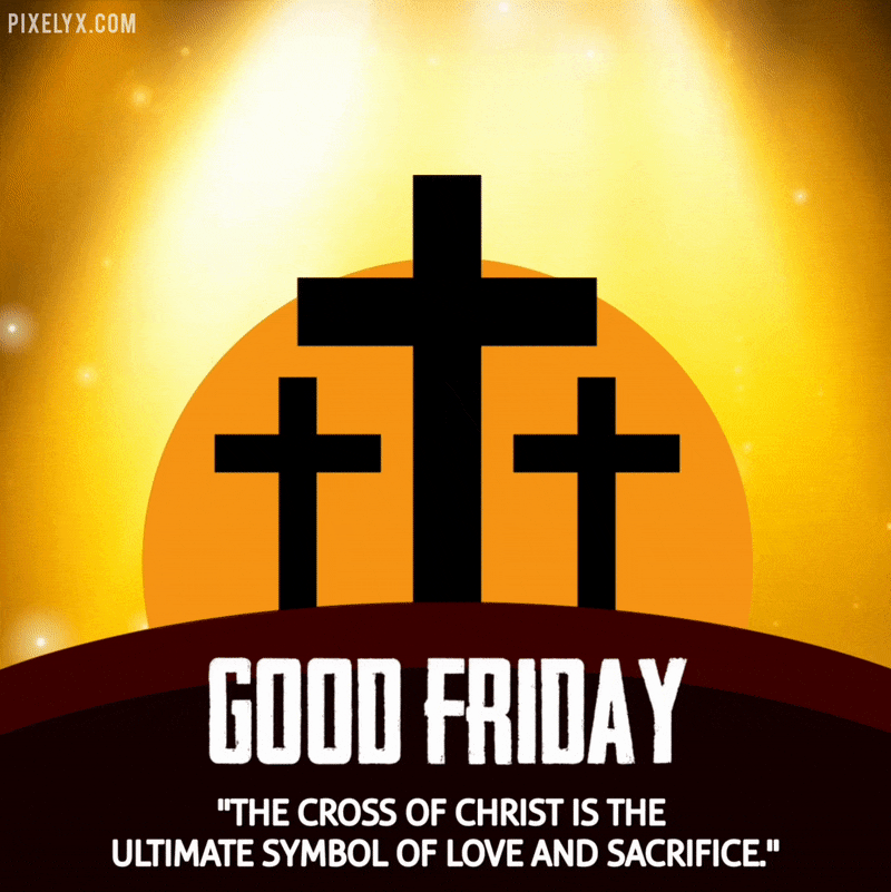 Blessed Good Friday Quotes GIF, Good Friday GIF